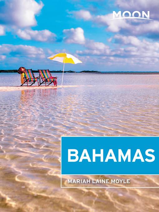 Title details for Moon Bahamas by Mariah Laine Moyle - Available